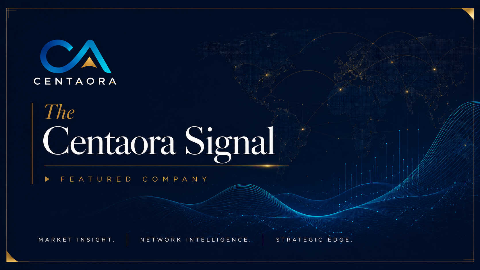The Centaora Signal featured company